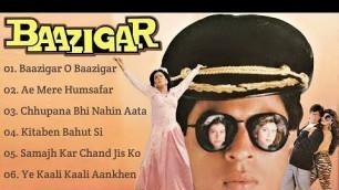 'Baazigar Movie All Songs~Shahrukh Khan~Kajol~Shilpa Shetti~MUSICAL WORLD'