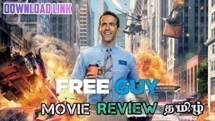 'free guy movie review in Tamil and download link'