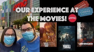 We Finally Went Back to the Movies! | Our Experience at AMC Theaters + What Movies We Saw