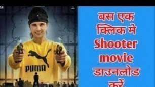 'Shooter Full Movie Download HD | New Punjabi Movie 2020 | How To Download Punjabi Movie Shooter | hd'