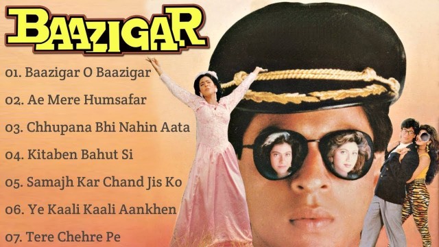 'Baazigar Movie All Songs||Shahrukh Khan & Kajol & Shilpa Shetti||musical world||MUSICAL WORLD||'