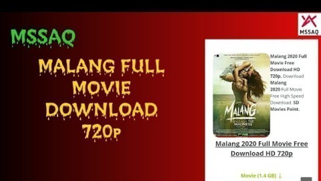 'Malang Full Movie Download in 720p |मलंग फुल मूवी डाउनलोड | Movie Download | MSSAQ'