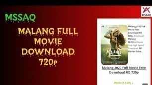 'Malang Full Movie Download in 720p |मलंग फुल मूवी डाउनलोड | Movie Download | MSSAQ'