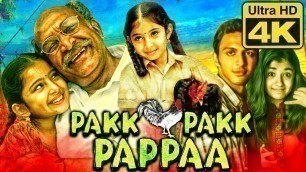 'New Released 2020 Tamil 4K HD Hindi Dubbed Movie | Pakk Pakk Pappaa (Saivam) | Nassar, Sara Arjun'