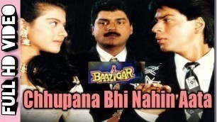 'Chhupana Bhi Nahin Aata / छुपाना भी नहीं आता, Baazigar Movie # Bollywood song Xray'