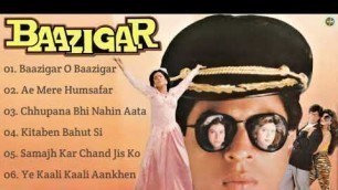 'Baazigar movies songs 