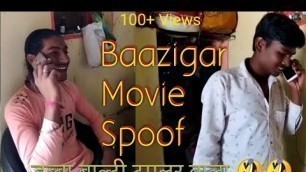 'Baazigar Movie Spoof - Real Comedy Vines'