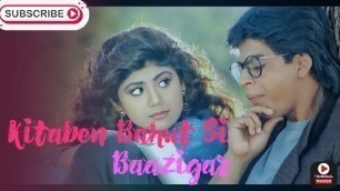 'Kitaben Bahut Si - Baazigar | Baazigar 4K Video Song | Baazigar Movie'