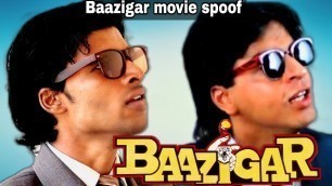 'Baazigar movie spoof | Shahrukh Khan | Best movie dialogue | Ankit Pal official | Apo'