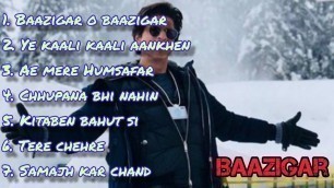 'BAAZIGAR MOVIE ALL SONGS| BOLLYWOOD SONGS 2022| Bollywood songs|Shahrukh Khan Hits songs|Kumar Sanu'