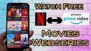 watch Netflix and Amazon prime web series for free | watch movies and web series for free