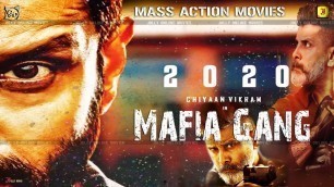 '2020 Lates Tamil Blockbuster {Vikram }  Mafia Gang  -Gangster Tamil Super Hit Movie-HD,'