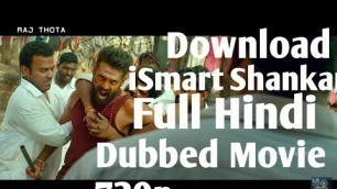 'How To Download iSmart Shankar Full  Movie In Hindi!'