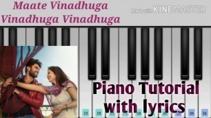 'Maate Vinadhuga Piano Tutorial with lyrics from Taxiwala movie | Perfect Piano mobile app Tutorial |'