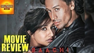'Baaghi Full Movie Review | Tiger Shroff, Shraddha Kapoor | Bollywood Asia'