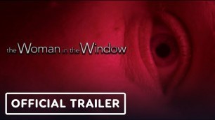 The Woman in the Window - Official Trailer (2020) Amy Adams. Gary Oldman