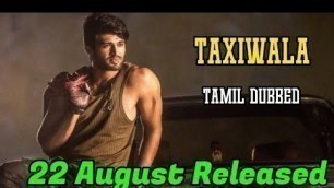 'Taxiwala Full Movie Tamil Dubbed | Vijay TV | Vijay devarakonda | Kollywood Tamil'