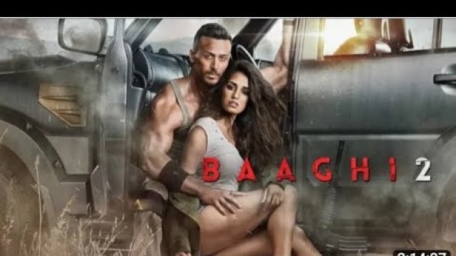 'baaghi 2 full movie in hindi HD (weth english subtitles) || tiger shroff • disha patani'