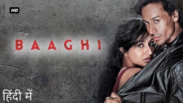 'Baaghi Full Movie HD 2018 | Shraddha Kapoor | Tiger Shroff | Facts'