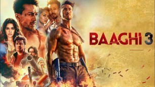 'Baaghi 3 Full Movie Hindi Facts | Tiger Shroff | Shraddha Kapoor | Riteish Deshmukh'
