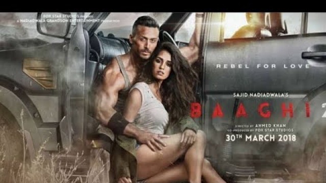 'Baaghi 2 Full Movie Facts & Story | Tiger Shroff | Disha Patani'