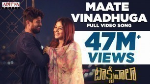 'Maate Vinadhuga Full Video Song || Taxiwaala Movie || Vijay Deverakonda, Priyanka || Sid Sriram'