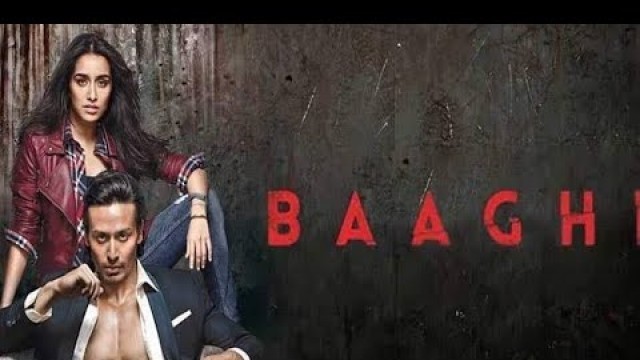 'Baaghi Full Movie 2016 - Tiger Shroff, Shraddha Kapoor - Full Movie Facts'
