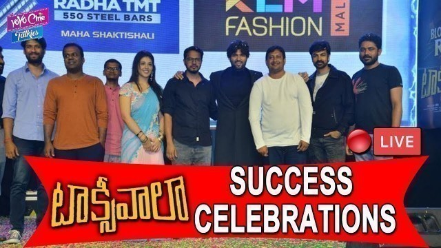 'Taxiwala Movie Success Celebrations | Vijay Devarakonda | Priyanka Jawalkar | YOYO Cine Talkies'