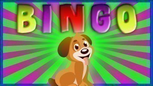 'B-I-N-G-O | Song for Kids | BINGO Nursery Rhyme'