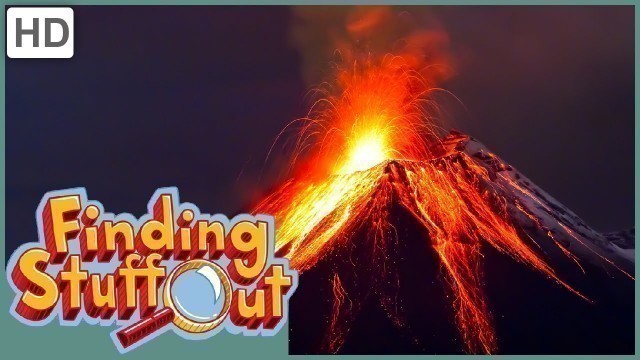 'Finding Stuff Out - \"Volcanoes\" Season 1, Episode 13 (FULL EPISODE)'