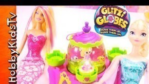 'Barbie Elsa Glitzi Globes! Make Princess Castle Snow Domes HobbyMom HobbyKidsTV'