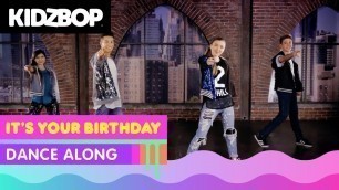 'KIDZ BOP Kids - It\'s Your Birthday (Dance Along)'