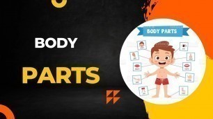 'Body parts | Body parts for kids| Body parts name in English | Body parts ke naam | human body'