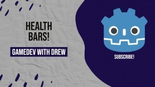 'Making a Health Bar in 5 Minutes | Godot Spinoff Tutorials | GameDev with Drew'