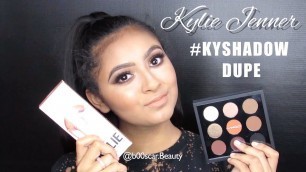 'KYLIE JENNER #KYSHADOW DUPE'