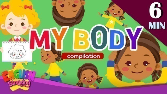 'Kids vocabulary Theme \"My Body\" - Words Compilation'