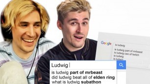 'Ludwig Answers the Web\'s Most Searched Questions | xQc Reacts'