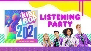 'KIDZ BOP 2021- Album Listening Party [52 Minutes]'