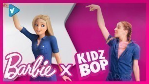 'The Ultimate Barbie Guide: Barbie KIDZ BOP Shuffle  Barbie #Barbie #KIDZBOP'