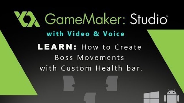 'Game Maker Studio: How to Create Boss Movements with Custom Health bar.'