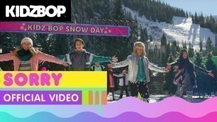 'KIDZ BOP Kids - Sorry (Official Music Video) [KIDZ BOP 31]'