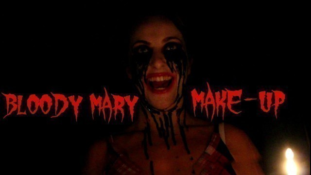 'BLOODY MARY|HALLOWEEN MAKE-UP LOOK!!!'