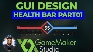 'gui design health bar in gamemaker studio part01'