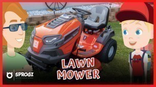 'Lawn Mower Videos For Kids | Fun Lawn Mower Facts For Toddlers & Children To Learn | Sprogz'