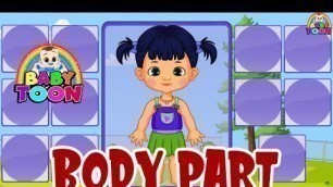 'Learn Body Parts | Children Videos | Kids Channel - BABY TOON'