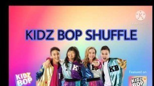 'KIDZ BOP SHUFFLE (from kidz bop party mix 2)'