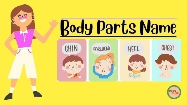 'BODY PARTS NAME || FOR KIDS || BASIC LEARNING FOR KIDS 2022 ||'