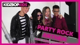 'KIDZ BOP Kids – Party Rock Anthem (Official Music Video) [KIDZ BOP Greatest Hits!]'