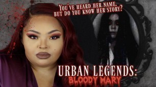 'Urban Legends | BloodyMary | Brittney Vaughn'