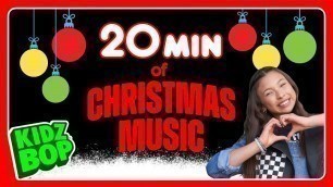 '20 Minutes of KIDZ BOP Christmas Music'